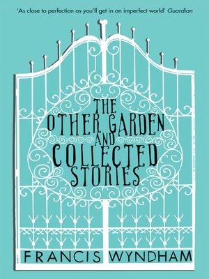 cover image of The Other Garden and Collected Stories